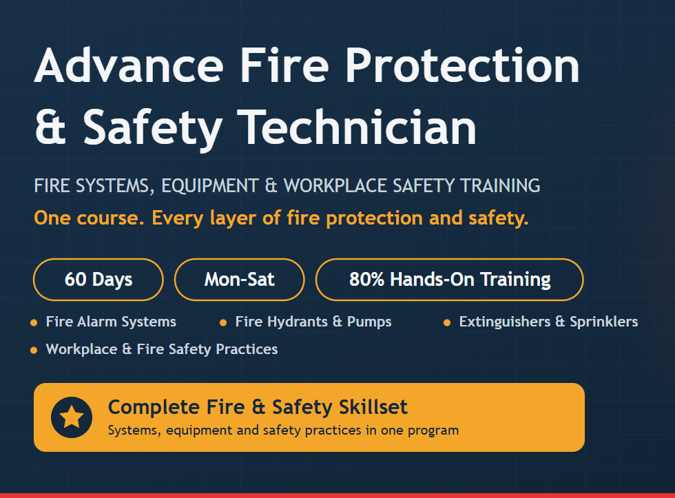 Advance Fire Protection and Safety Technician Course